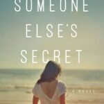 Someone Else's Secret By Julia Spiro