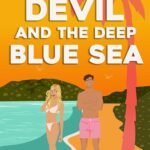 The Devil and the Deep Blue Sea By Elizabeth O'Roark