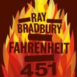 Fahrenheit 451 By Ray Bradbury