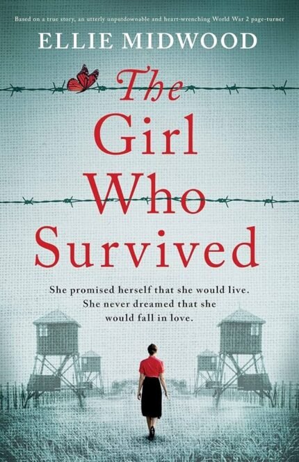 The Girl Who Survived By Ellie Midwood