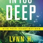 In Too Deep By Lynn H. Blackburn