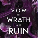 A Vow of Wrath and Ruin By K.W. Foster