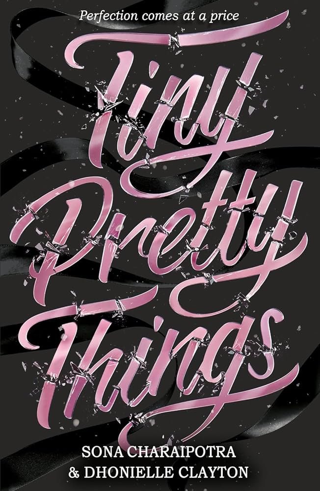 71ewRpkFGML._UF1000,1000_QL80_ Tiny Pretty Things By Sona Charaipotra - Image 1