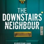 The Downstairs Neighbor  By Helen Cooper