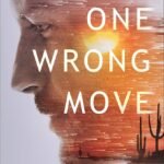 One Wrong Move By Dani Pettrey