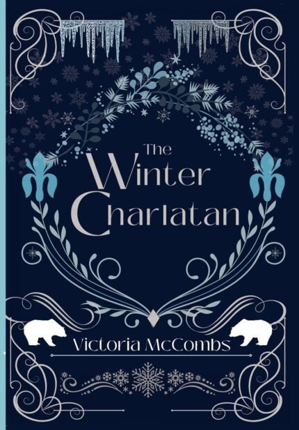 The Winter Charlatan By Victoria McCombs
