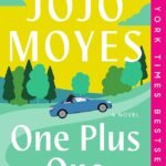 One Plus One By Jojo Moyes