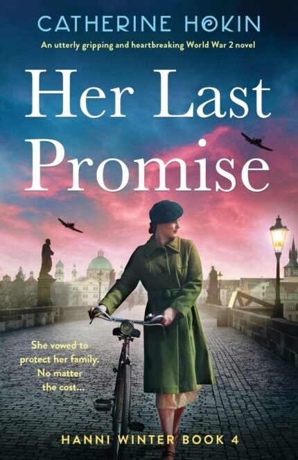 Her Last Promise  By Catherine Hokin