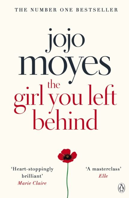 The Girl You Left Behind By Jojo Moyes
