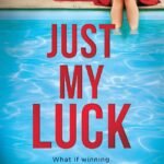 Just My Luck By Adele Parks