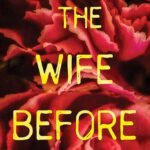 The Wife Before  By Shanora Williams