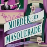 Murder in Masquerade  By Mary Winters