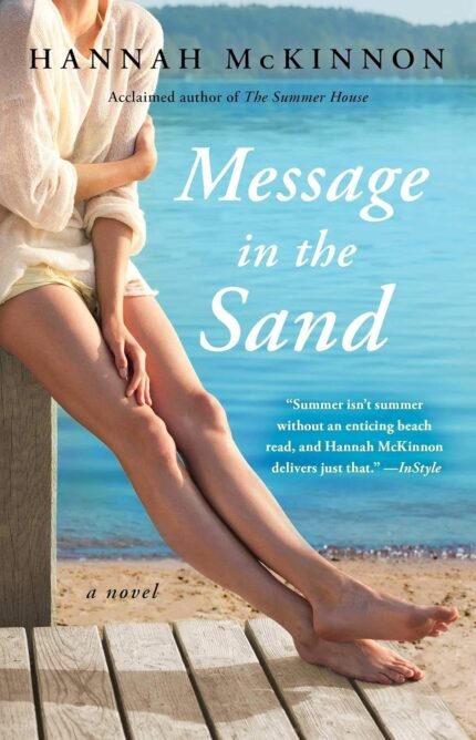 Message in the Sand  By Hannah McKinnon