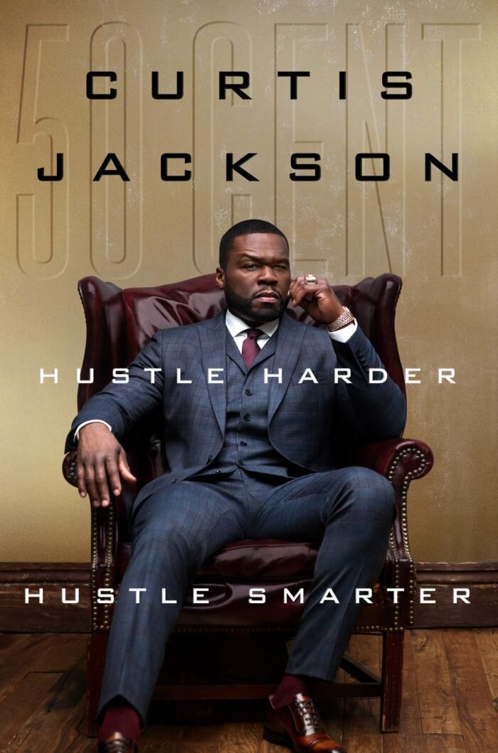 Hustle Harder, Hustle Smarter By Curtis '50 Cent' Jackson - Image 1