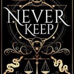 Never Keep By Caroline Peckham