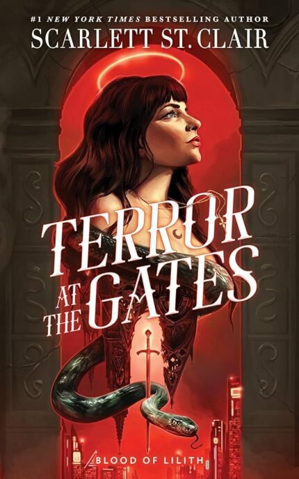 Terror at the Gates By Scarlett St. Clair