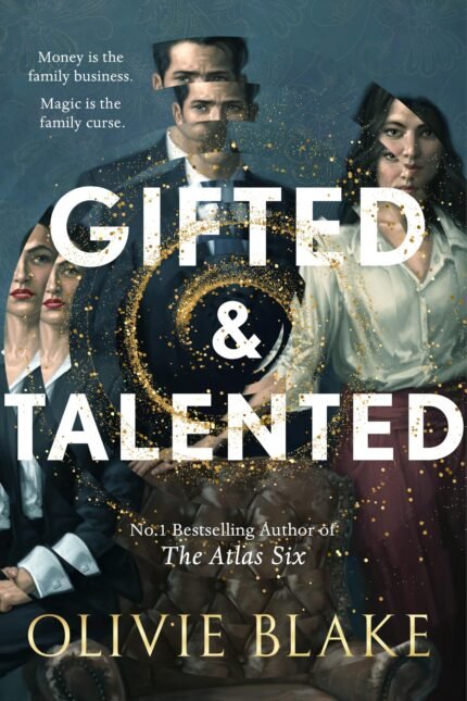 Gifted & Talented  By Olivie Blake