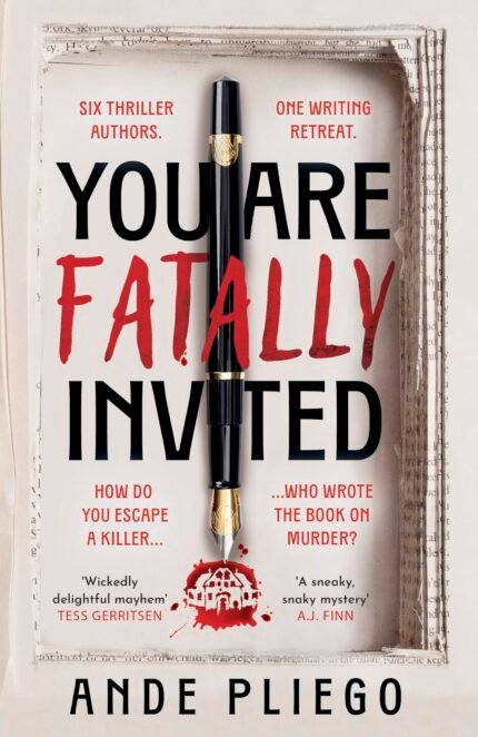 You Are Fatally Invited  By Ande Pliego