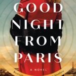 Goodnight From Paris  By Jane Healey