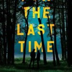 For the Last Time  By Heidi Perks
