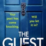 The Guest By Lorraine Mace