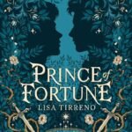 Prince of Fortune By Lisa Tirreno