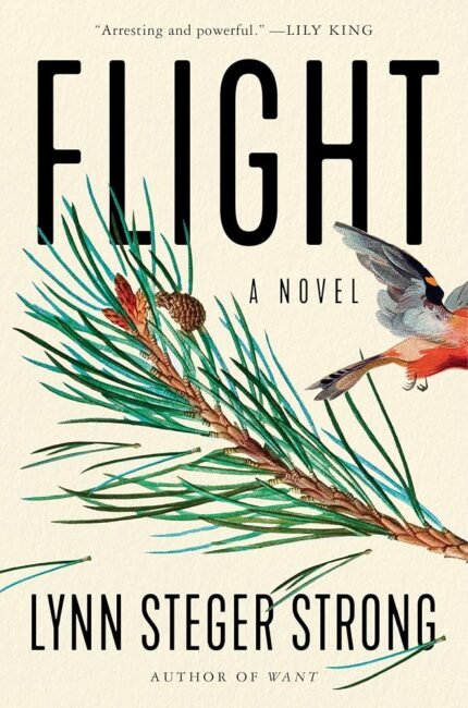 Flight By Lynn Steger Strong