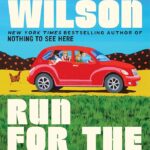 Run for the Hills  By Kevin Wilson