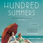 A Hundred Summers By Beatriz Williams