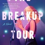The Breakup Tour By Emily Wibberley
