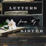 Letters from My Sister By Valerie Fraser Luesse