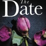 The Date  By Louise Jensen
