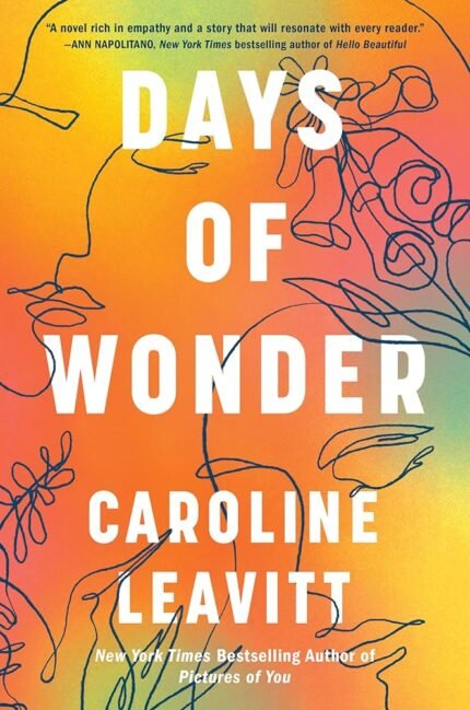 Days of Wonder By Caroline Leavitt