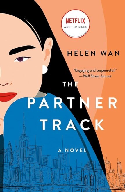 The Partner Track  By Helen Wan