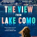 The View From Lake Como By Adriana Trigiani