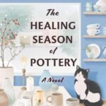 The Healing Season of Pottery By Yeon Somin