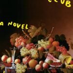 Supper Club  By Lara Williams