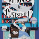 Murder in Postscript By Mary Winters