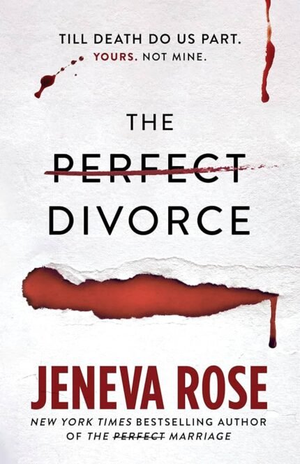 The Perfect Divorce By Jeneva Rose