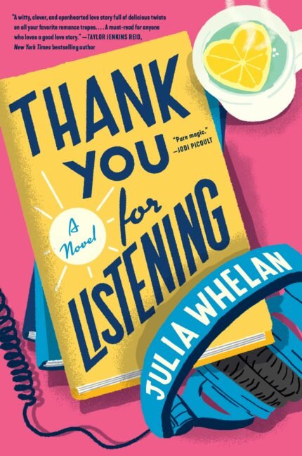 Thank You for Listening  By Julia Whelan