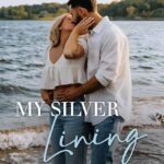 My Silver Lining  By Laura Pavlov