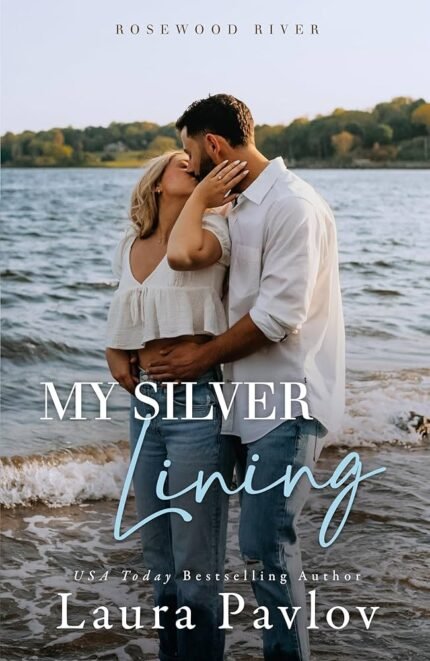 My Silver Lining  By Laura Pavlov