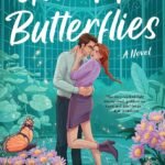 Give Me Butterflies By Jillian Meadows