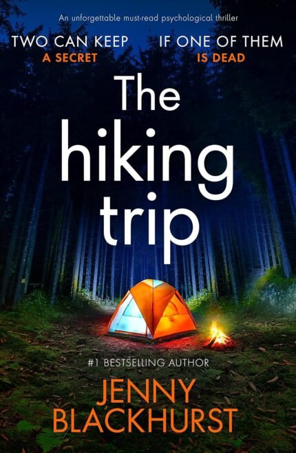 The Hiking Trip By Jenny Blackhurst