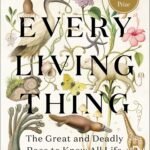Every Living Thing By Jason Roberts