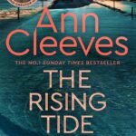 The Rising Tide By Ann Cleeves