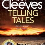 Telling Tales By Ann Cleeves