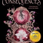 Immortal Consequences By I.V. Marie