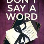 Don't Say a Word  By Rebecca Tinnelly