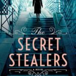 The Secret Stealers  By Jane Healey